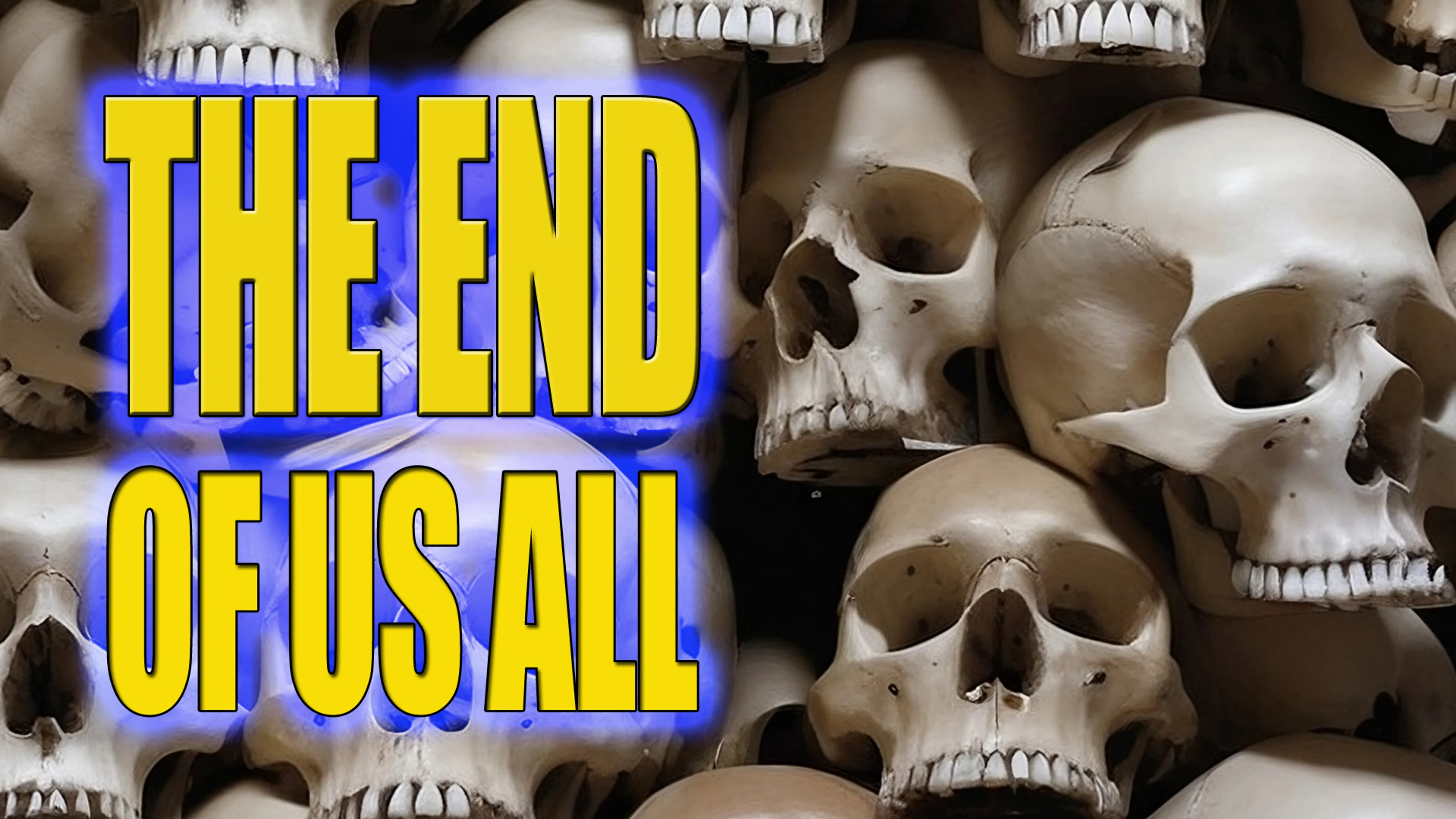 The End Of Us All poster